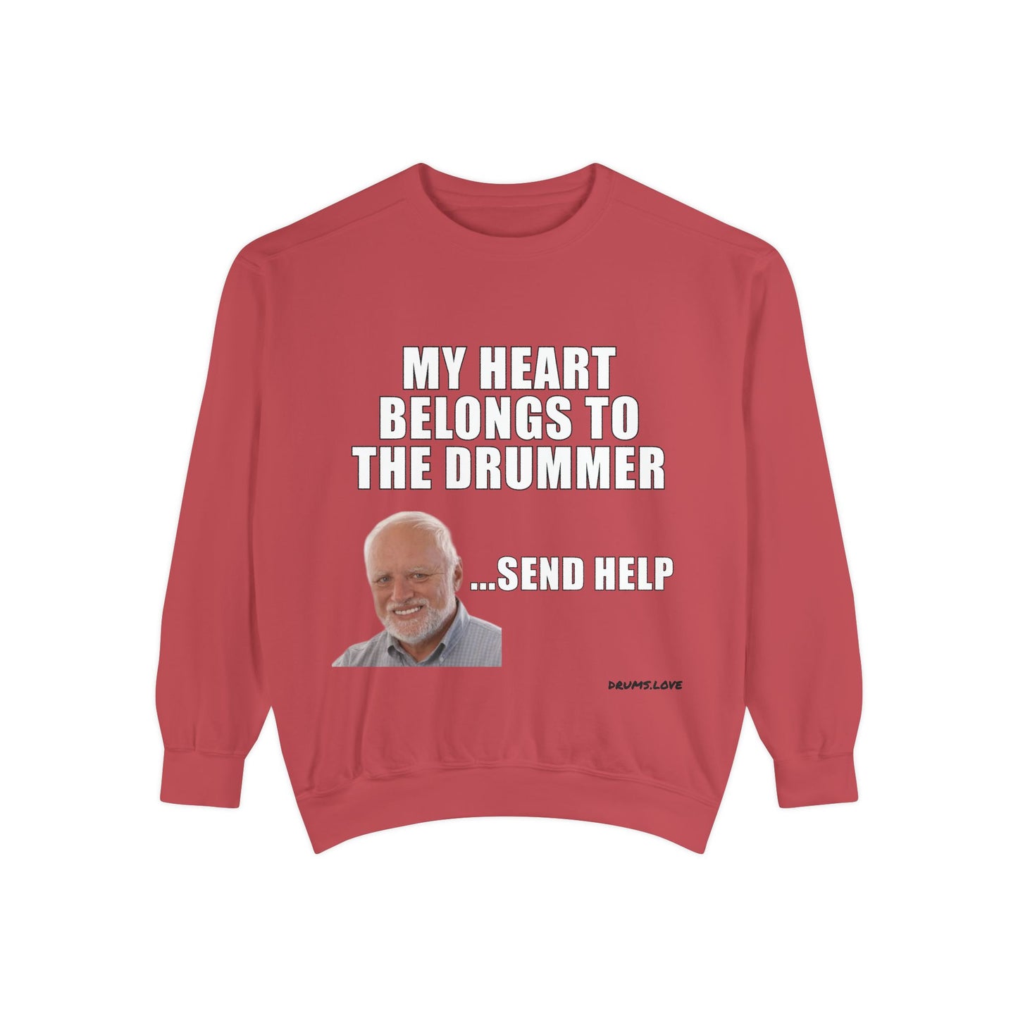 Drummer Heart Sweatshirt — "My Heart Belongs to the Drummer" Funny Band Fan Crewneck