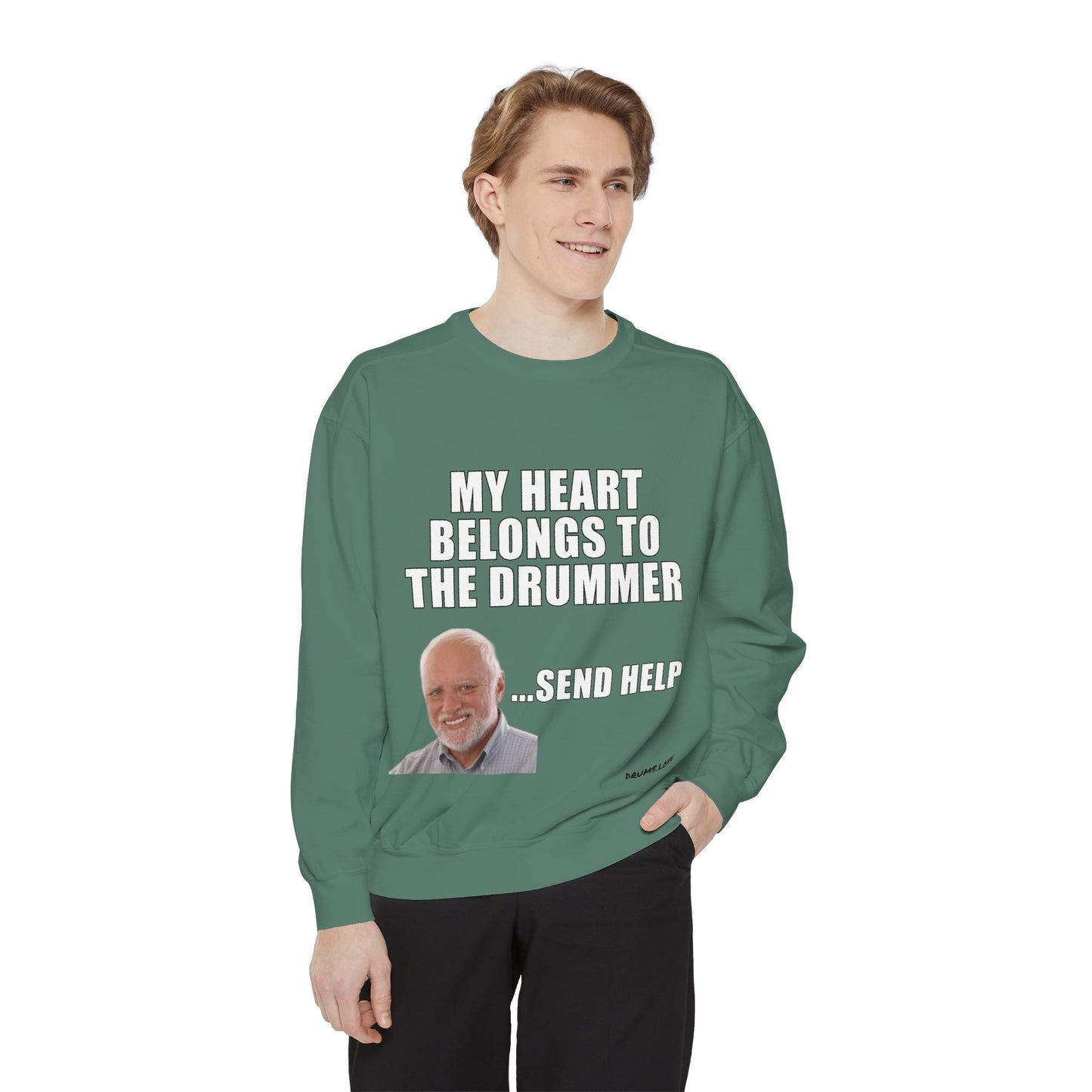 Drummer Heart Sweatshirt — "My Heart Belongs to the Drummer" Funny Band Fan Crewneck