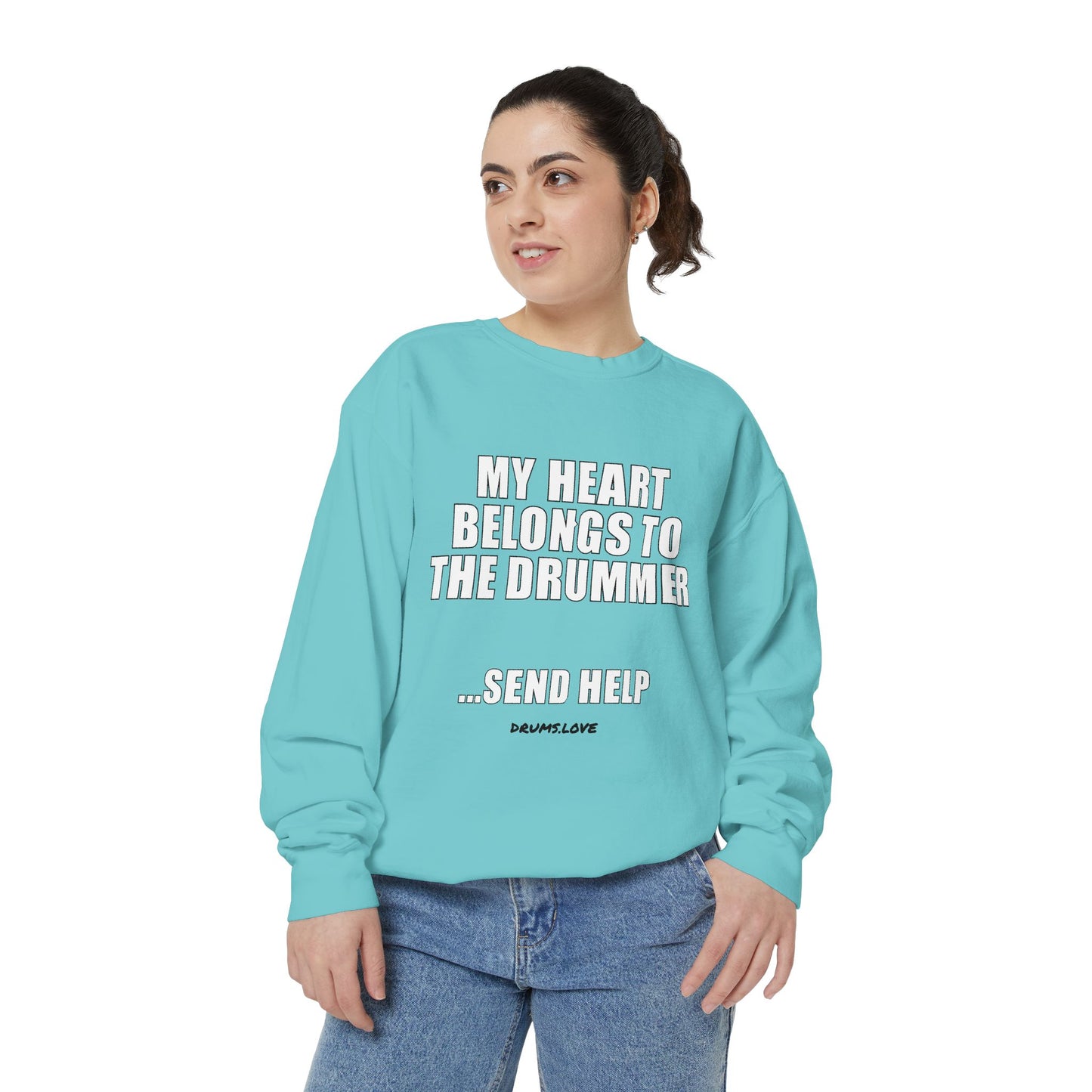 My Heart Belongs to the Drummer - Funny Band Fan Crewneck