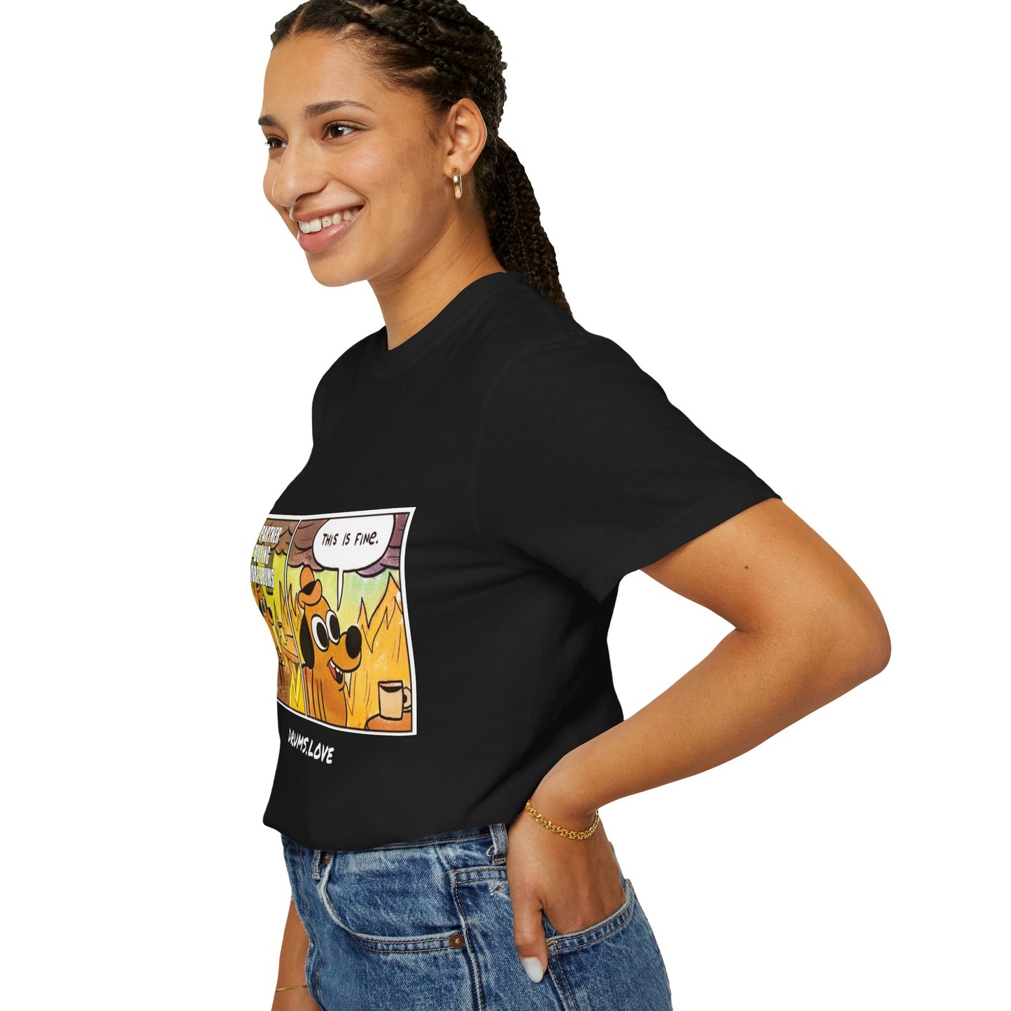 This Is Fine T-Shirt — "My Partner Is Buying More Drums" Comic Tee - Valentine's Day Tee