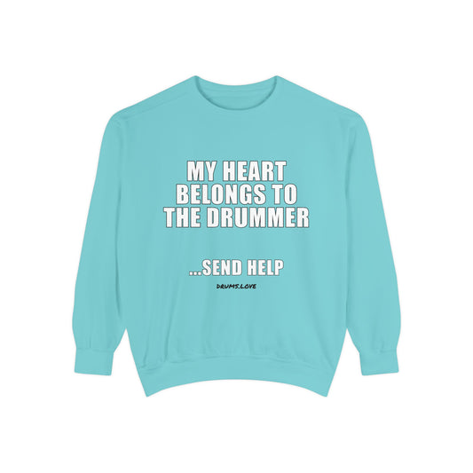 My Heart Belongs to the Drummer - Funny Band Fan Crewneck